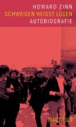 Cover-Bild zum Titel 'Schweigen heißt Lügen' von 'Howard Zinn'