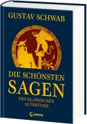 Cover-Bild zum Titel 'Die schönsten Sagen des klassischen Altertums' von 'Gustav Schwab'