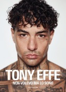 Non volevo ma lo sono - Tony Effe