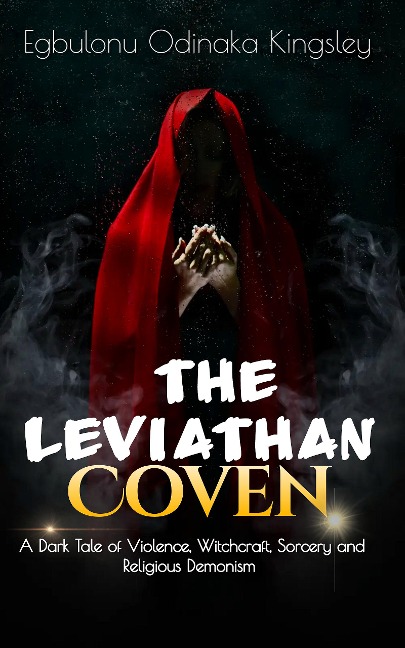 The Leviathan Coven - Egbulonu Kingsley