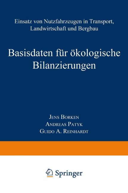 Basisdaten für ökologische Bilanzierungen - Jens Borken, Andreas Patyk, Guido A. Reinhardt