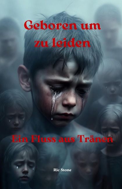 Geboren, um zu leiden - Ric Stone