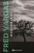 Cover-Bild zum Titel 'Kesislerin Gazabi' von 'Fred Vargas'