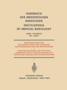 Cover-Bild zum Titel 'Röntgendiagnostik der Oberen Speise- und Atemwege, der Atemorgane und des Mediastinums' von 'H. Blaha, Th. Stolze, F. Strnad, H. Trübestein, H. Fischer'