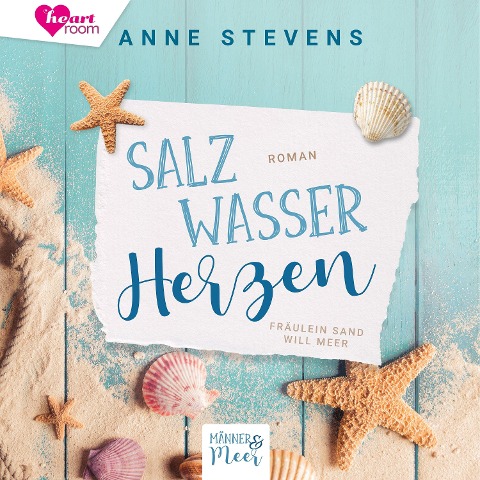 Salzwasser Herzen - Anne Stevens