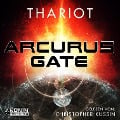 Cover-Bild zum Titel 'Arcurus Gate 1' von 'Thariot'