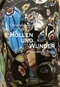 Cover-Bild zum Titel 'Höllen und Wunder' von 'Christoph Janacs'
