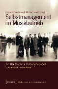 Selbstmanagement im Musikbetrieb - 