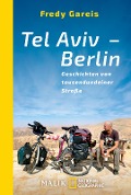 Cover-Bild zum Titel 'Tel Aviv - Berlin' von 'Fredy Gareis'