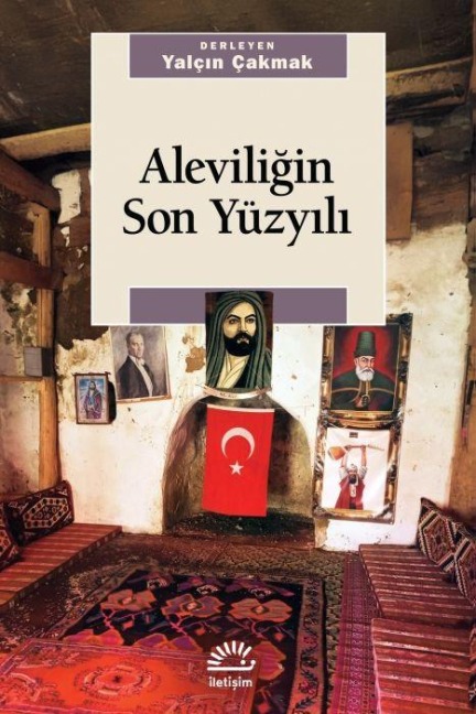 Aleviligin Son Yüzyili - Kolektif