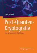 Cover-Bild zum Titel 'Post-Quanten-Kryptografie' von 'Klaus Schmeh'