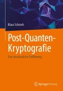 Cover-Bild zum Titel 'Post-Quanten-Kryptografie' von 'Klaus Schmeh'