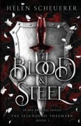 Cover-Bild zum Titel 'Blood & Steel' von 'Helen Scheuerer'