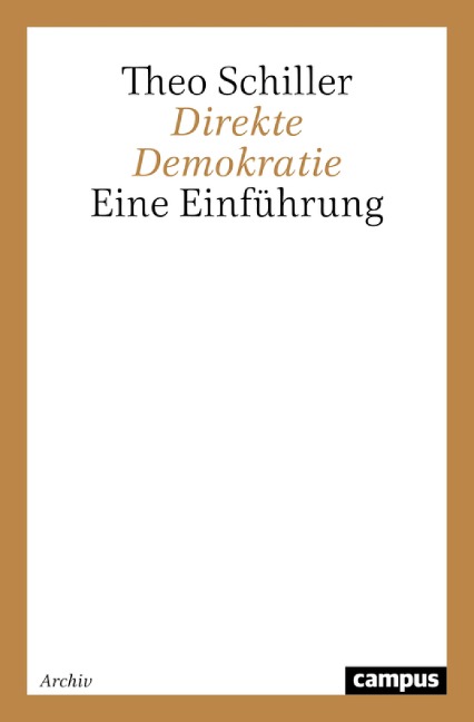 Direkte Demokratie - Theo Schiller