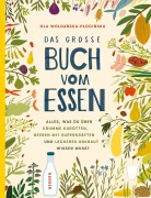 Cover-Bild zum Titel 'Das große Buch vom Essen' von 'Ola Woldanska-Plocinska'