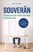 Cover-Bild zum Titel 'Souverän - Plädoyer für mehr direkte Demokratie' von 'Ralf-Uwe Beck'