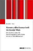 Kommunikationsarbeit im Social Web - Elisabeth Hintz