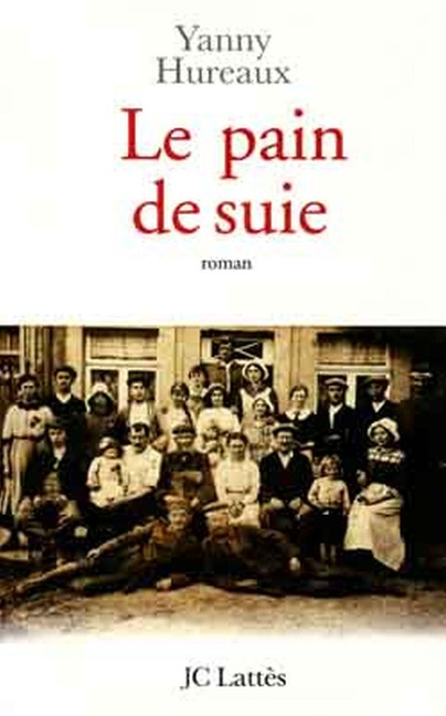Le pain de suie - Yanny Hureaux
