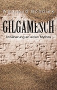 Cover-Bild zum Titel 'Gilgamesch' von 'Waltraud Bondiek'