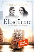 Elbstürme - Miriam Georg