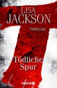 T Tödliche Spur - Lisa Jackson