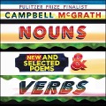 Nouns & Verbs: New and Selected Poems - 