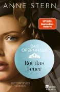Cover-Bild zum Titel 'Das Opernhaus: Rot das Feuer' von 'Anne Stern'