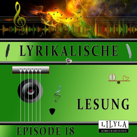 Lyrikalische Lesung Episode 18 - Joachim Ringelnatz, Friedrich Frieden