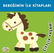 Cover-Bild zum Titel 'Ciftlik Yasami - Bebegimin Ilk Kitaplari Ciltli' von 'Taha Toptas'