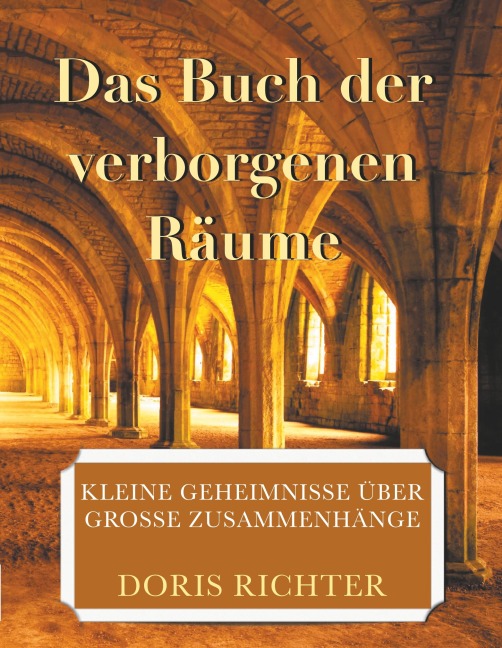 Das Buch der verborgenen Räume - Doris Richter