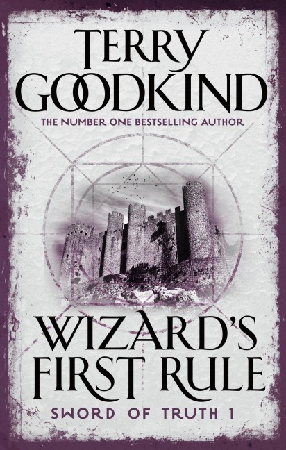 Wizard's First Rule - Terry Goodkind