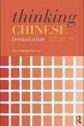 Cover-Bild zum Titel 'Thinking Chinese Translation' von 'Valerie Pellatt, Eric T. Liu'