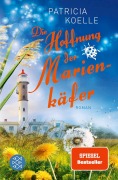 Cover-Bild zum Titel 'Die Hoffnung der Marienkäfer' von 'Patricia Koelle'