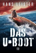 Cover-Bild zum Titel 'Das U-Boot' von 'Hans Leister'