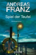 Cover-Bild zum Titel 'Spiel der Teufel' von 'Andreas Franz'