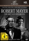 Cover-Bild zum Titel 'Robert Mayer - der Arzt aus Heilbronn' von 'Alfred Böttcher, Joachim Werzlau'