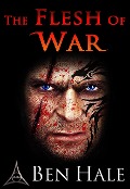 Cover-Bild zum Titel 'The Flesh of War (The Warsworn, #1)' von 'Ben Hale'