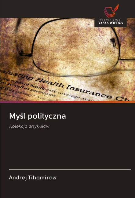 My¿l polityczna - Andrej Tihomirow