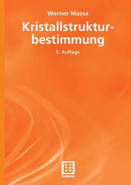 Kristallstrukturbestimmung - Werner Massa
