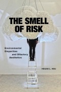Cover-Bild zum Titel 'The Smell of Risk' von 'Hsuan L. Hsu'