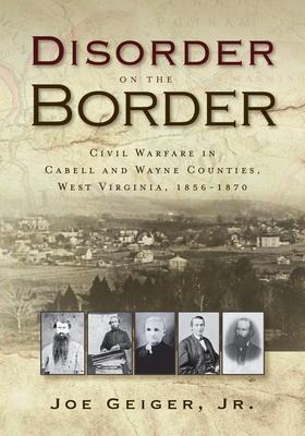 Disorder on the Border - Joe Geiger