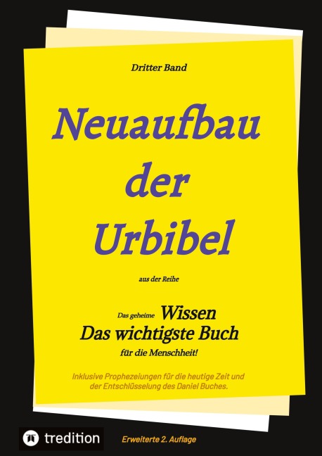 2. Auflage 3. Band Neuaufbau der Urbibel - Paul Rießler, Johannes Greber, Hermann Menge