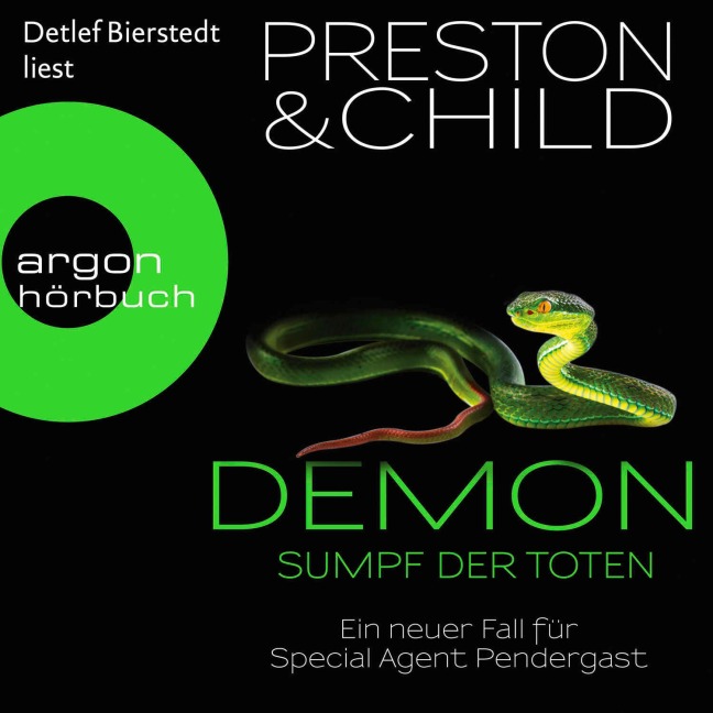 Demon ¿ Sumpf der Toten - Lincoln Child, Douglas Preston