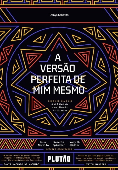 A versão perfeita de mim mesmo - Denys Schmitt