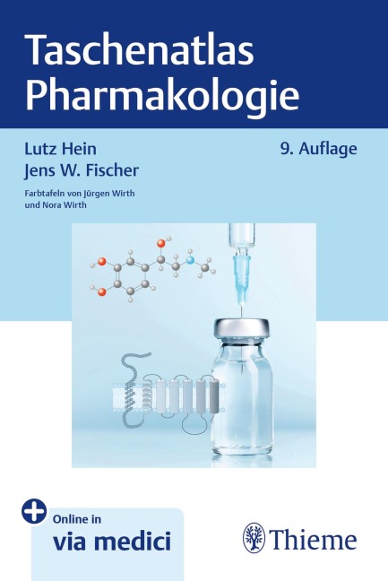 Taschenatlas Pharmakologie - Lutz Hein, Jens W. Fischer