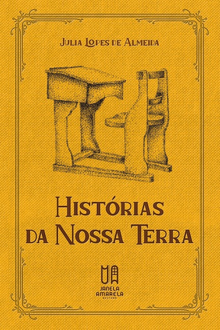 Histórias da Nossa Terra - Julia Lopes De Almeida