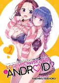 Cover-Bild zum Titel 'Does It Count If You Lose Your Virginity to an Android? Vol. 2' von 'Yakinikuteishoku'