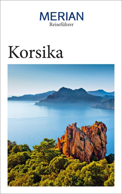 MERIAN Reiseführer Korsika - Björn Stüben