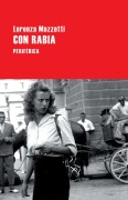Cover-Bild zum Titel 'Con Rabia' von 'Lorena Mazzetti'