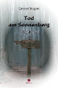 Cover-Bild zum Titel 'Tod am Sonnenberg' von 'Carolyn Srugies'